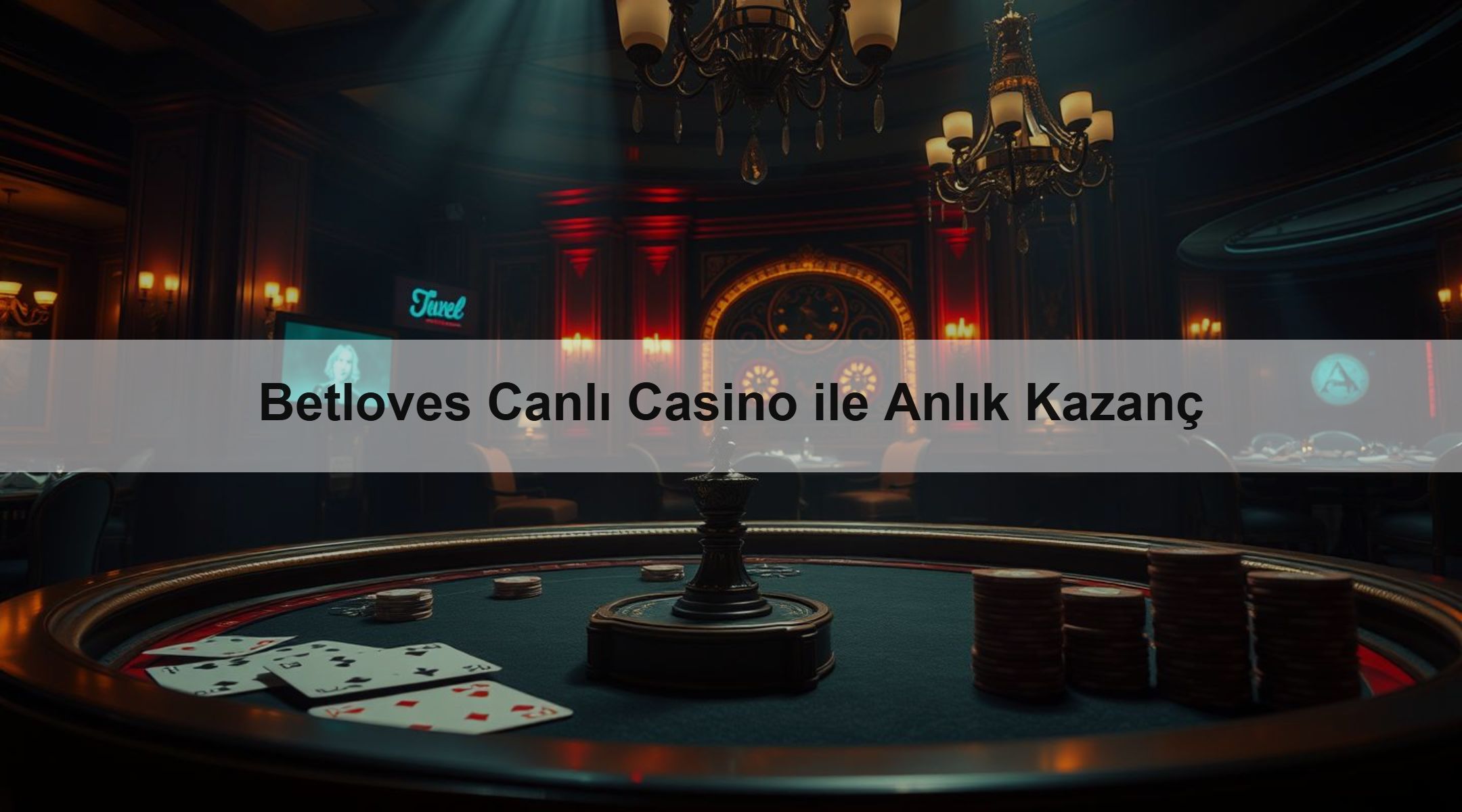 Betloves Canlı Casino ile Anlık Kazanç 1 Betloves Canlı Casino ile Anlık Kazanç
