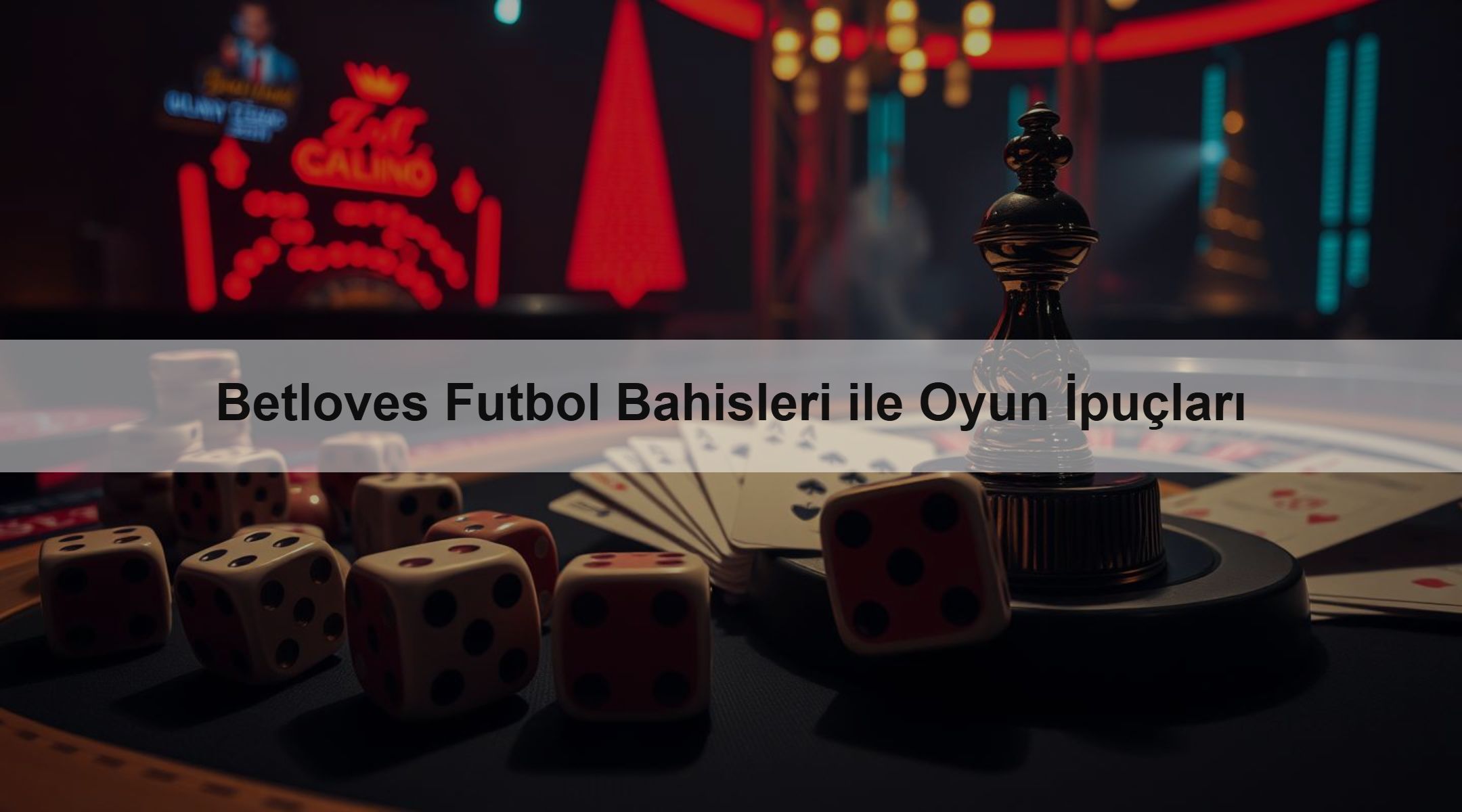 Betloves Futbol Bahisleri ile Oyun İpuçları 1 Betloves Futbol Bahisleri ile Oyun İpuçları